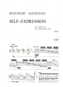 Bogusław Schaeffer Self-Expression for cello solo
